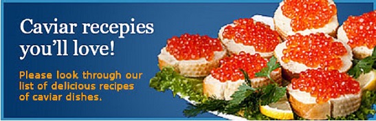 Caviar Receipes